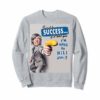 Un Motivational Un Inspirational Funny Quotes Sweatshirt C - Image 3