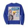 Un Motivational Un Inspirational Funny Quotes Sweatshirt C - Image 2
