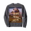 Un Motivational Un Inspirational Funny Quotes Sweatshirt I - Image 2