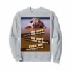 Un Motivational Un Inspirational Funny Quotes Sweatshirt I - Image 3